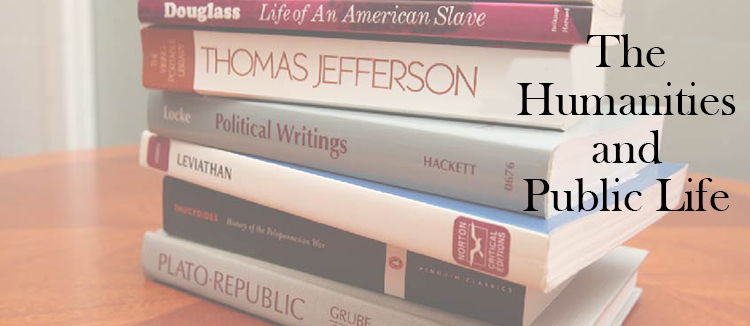 Photo of a stack of philosophy and history books with "The Humanities and Public Life" superimposed over them