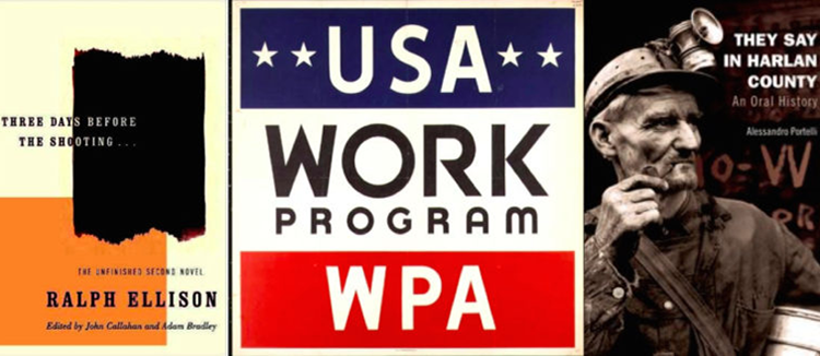 Collage of cover of Ralph Ellison and Alessandro Portelli books with Works Progress Administration logo